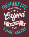Customisable Freshers Life Oxford – No Sleep Society T-Shirt (TBS001T)