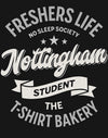 Customisable Freshers Life Nottingham – No Sleep Society T-Shirt (TBS006T)
