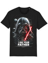 Fathers Day T-shirt - A black t-shirt featuring an image of Darth Vader with the text 'I AM YOUR FATHER' on the front.