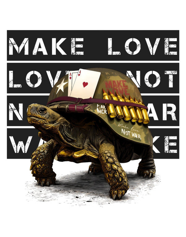 Make Love Not War Tortoise T-Shirt White Design