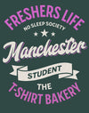 Customisable Freshers Life Manchester – No Sleep Society T-Shirt (TBS002T)