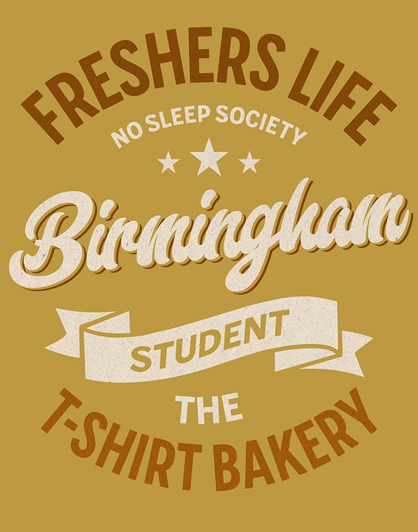 Customisable Freshers Life Birmingham – No Sleep Society T-Shirt (TBS007T)