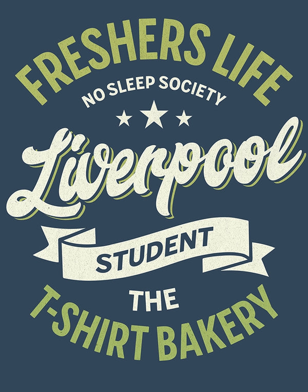 Customisable Freshers Life Liverpool – No Sleep Society T-Shirt (TBS005T)